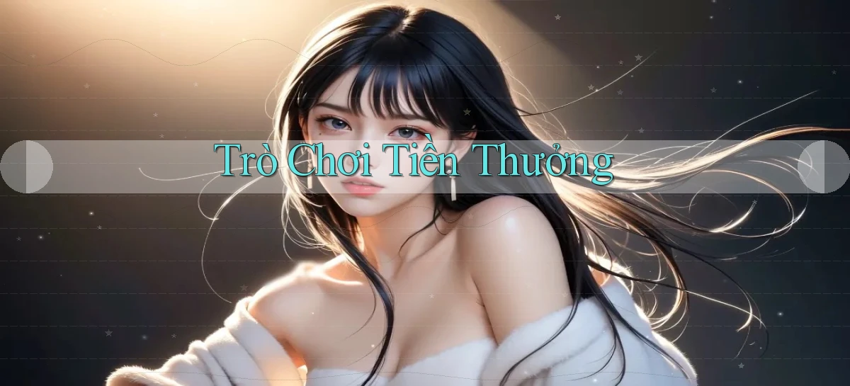Trò chơi Tiền thưởng